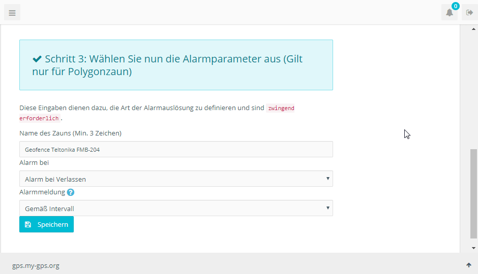 Geofence Alarm Parameter festlegen, z. B. Alarm bei Verlassen oder bei Befahren von Grundstück oder Firmengelände, Alarm-Intervall festlegen Geofence Alarm Parameter festlegen, z. B. Alarm bei Verlassen oder bei Befahren von Grundstück oder Firmengelände, Alarm-Intervall festlegen