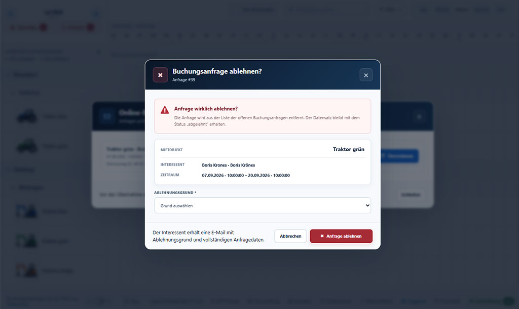 Buchungsanfrage f&uuml;r ein Mietger&auml;t mit Ablehnungsgrund ablehnen und Kunden per E-Mail informieren